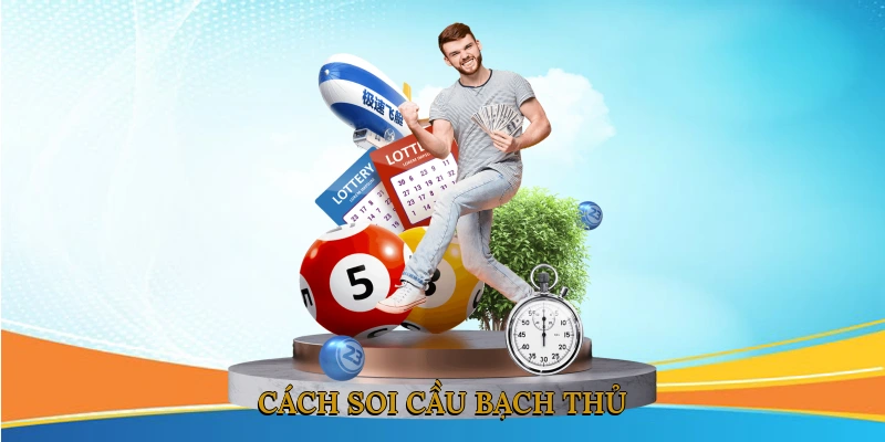 Cách soi cầu bạch thủ