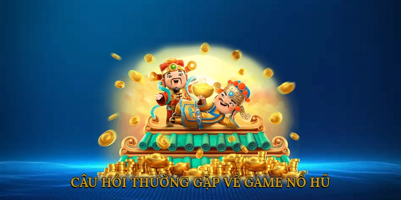 Các Lời Khuyên Khi Chơi Game Nổ Hũ Đổi Thưởng Uy Tín