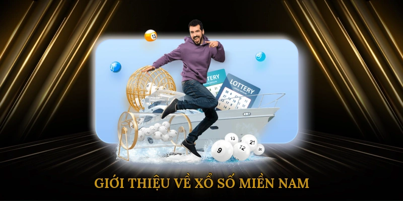 Giới thiệu về xổ số miền Nam