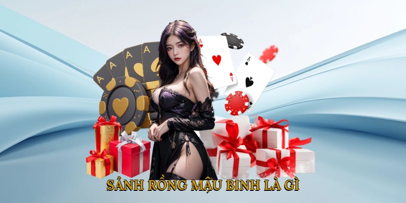 Sảnh Rồng Mậu Binh Là Gì?